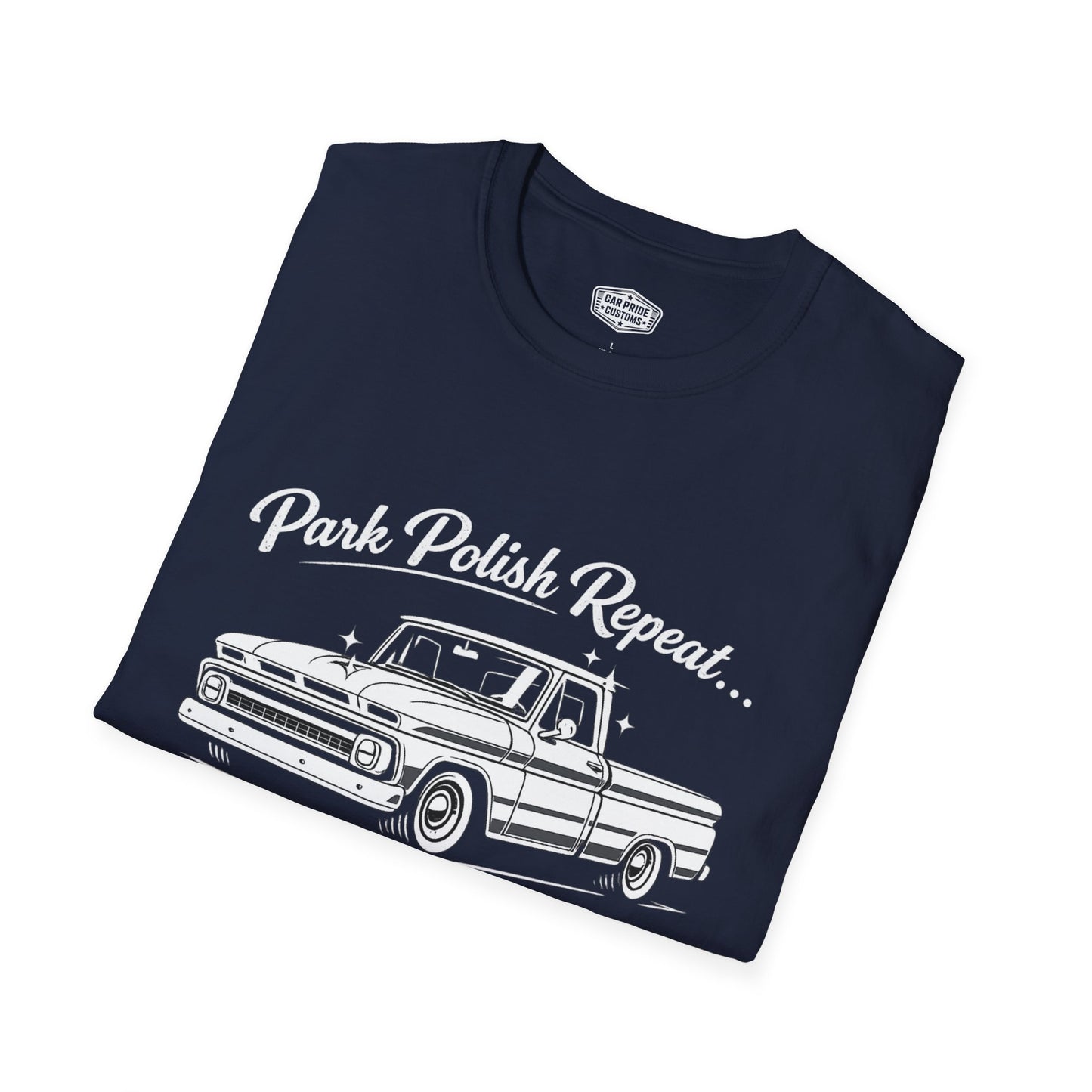 Park Polish Repeat | 1964 Chevy C10 T-Shirt | Funny Classic Truck Show Graphic Tee | Chevrolet Pickup Shirt