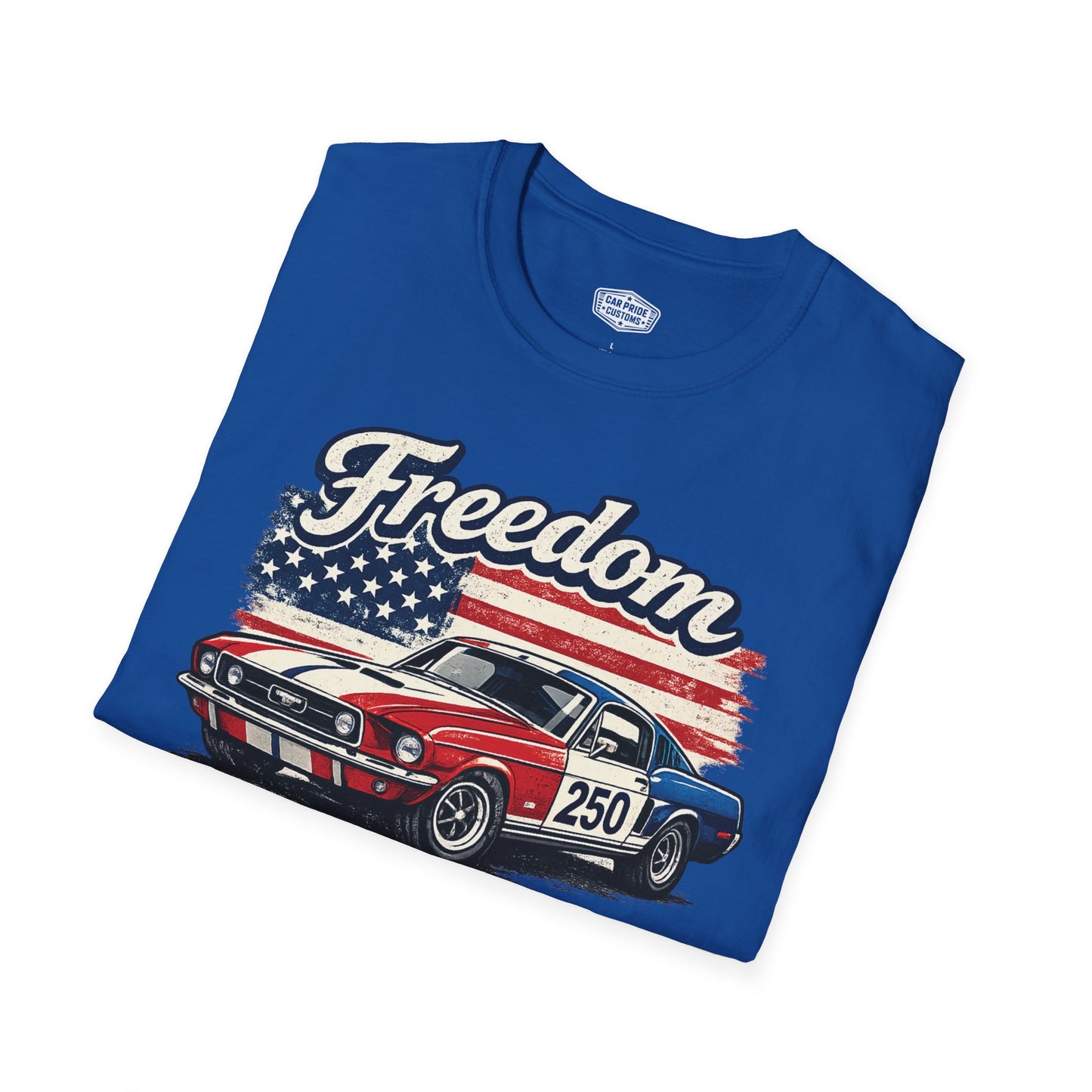 Freedom Mustang 250 Patriotic American Muscle Car T-Shirt | Fathers Day Gift | Car Enthusiast Tee
