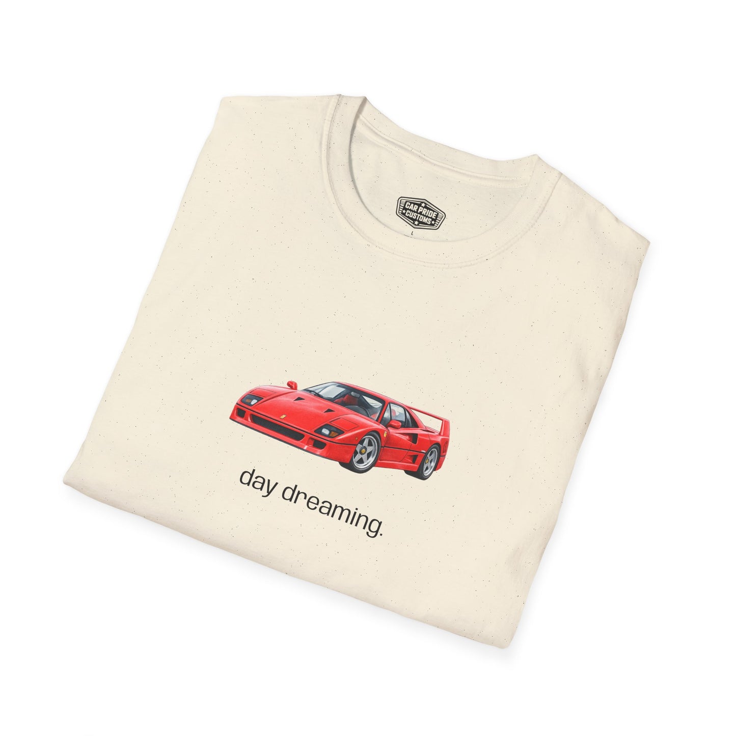 Ferrari F40 Day Dreaming T-Shirt | Exotic Car Tee | Customizable Sports Car Shirt | Ferrari Lover Gift | Car Pride Customs
