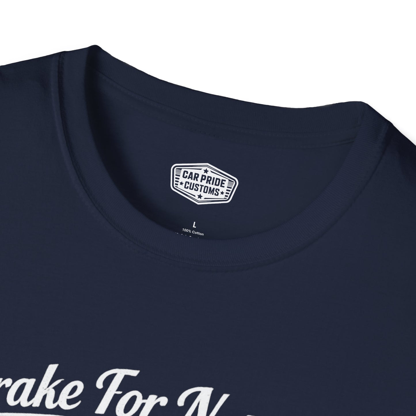 Funny Car T-Shirt | Car Guy Gift | Mechanic Shirt | 1966 Chevrolet Nova SS | I Brake for Nothing