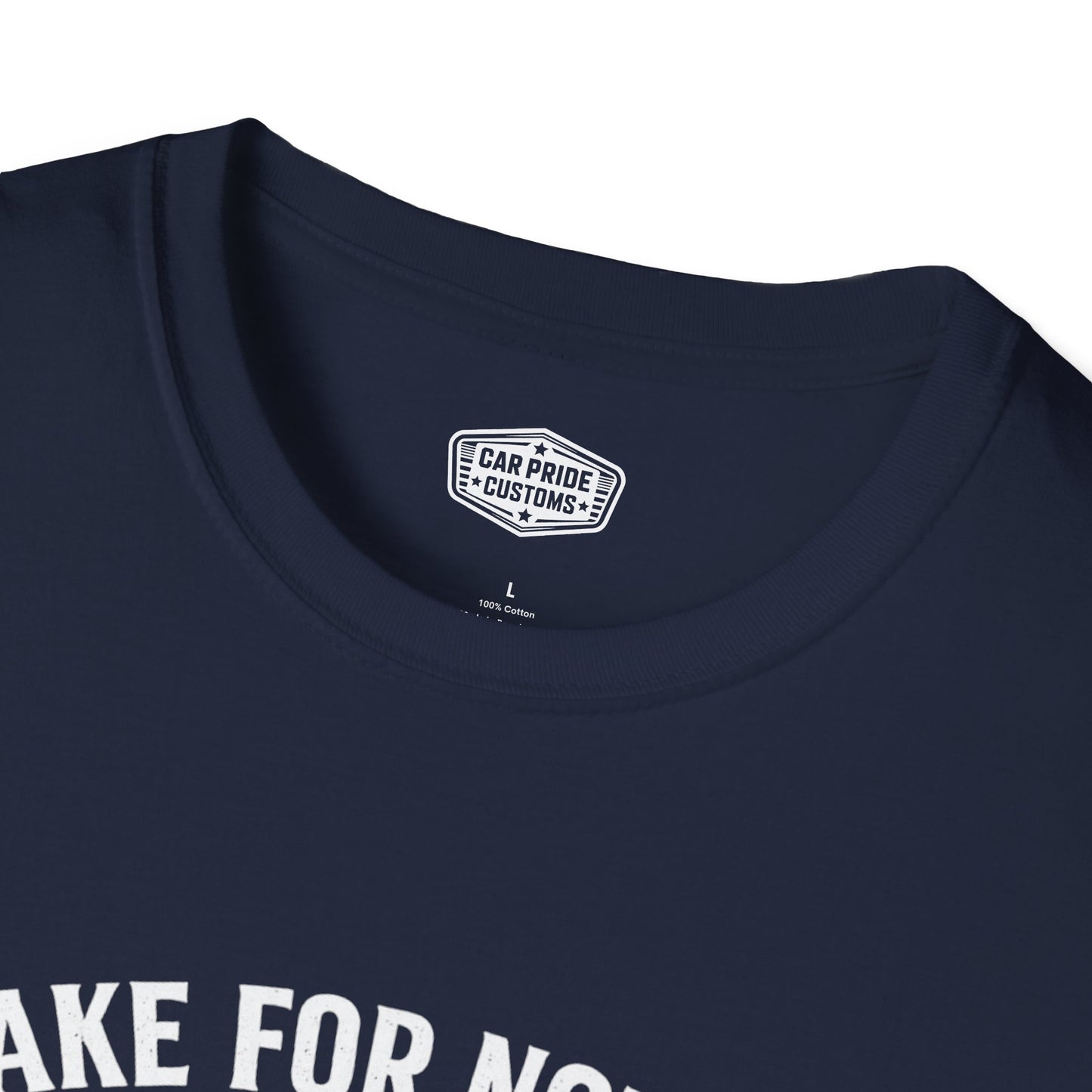 Funny Car T-Shirt | Car Guy Gift | Mechanic Shirt | 1987 Buick Grand National | I Brake for Nothing