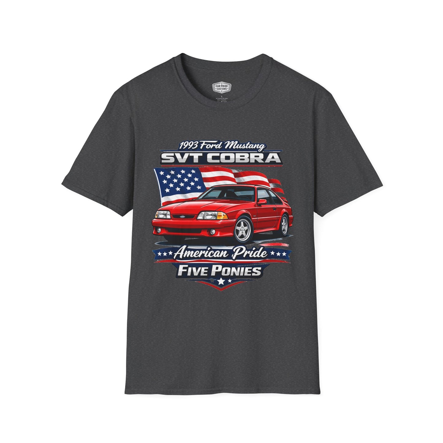1993 Ford Mustang Pride SVT Cobra - Standard Tee