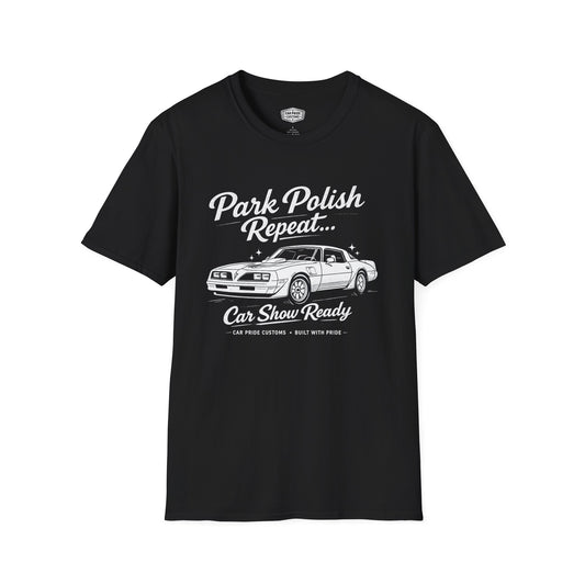 Park Polish Repeat | 1979 Pontiac Trans Am T-Shirt | Funny Firebird Car Show Graphic Tee | Trans Am Shirt