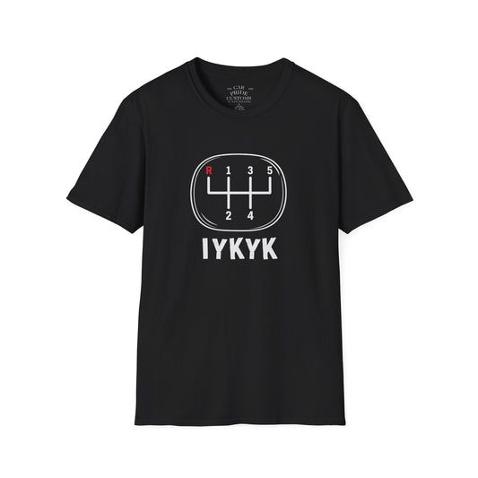 IYKYK 5-Speed Manual Shift Pattern Design | Funny Gearhead Gift | Fathers Day Gift for Dad | Muscle Car Shirt | Car Lover Gift