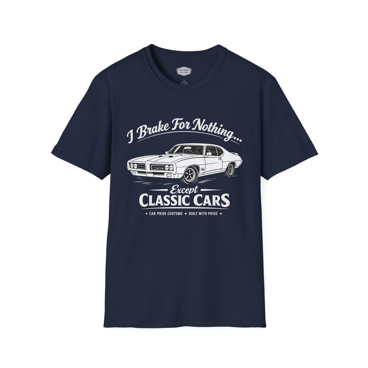 Funny Car T-Shirt | Car Guy Gift | Mechanic Shirt | 1969 Pontiac GTO the Judge | I Brake for Nothing