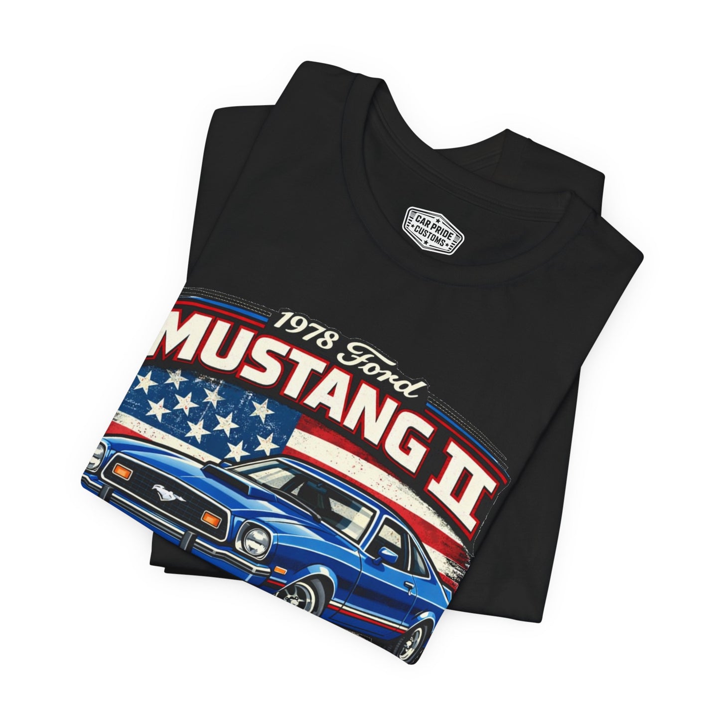 1978 Ford Mustang II Pride - Premium Tee