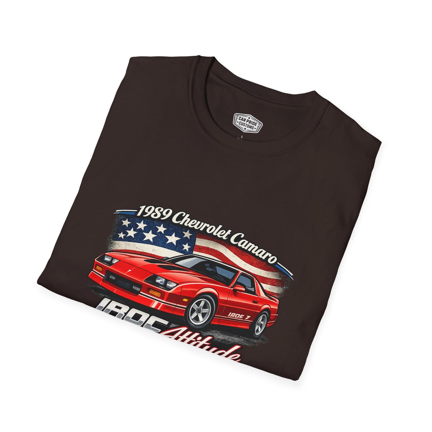 1989 Chevrolet Camaro IROC Z Pride Pride - Standard Tee