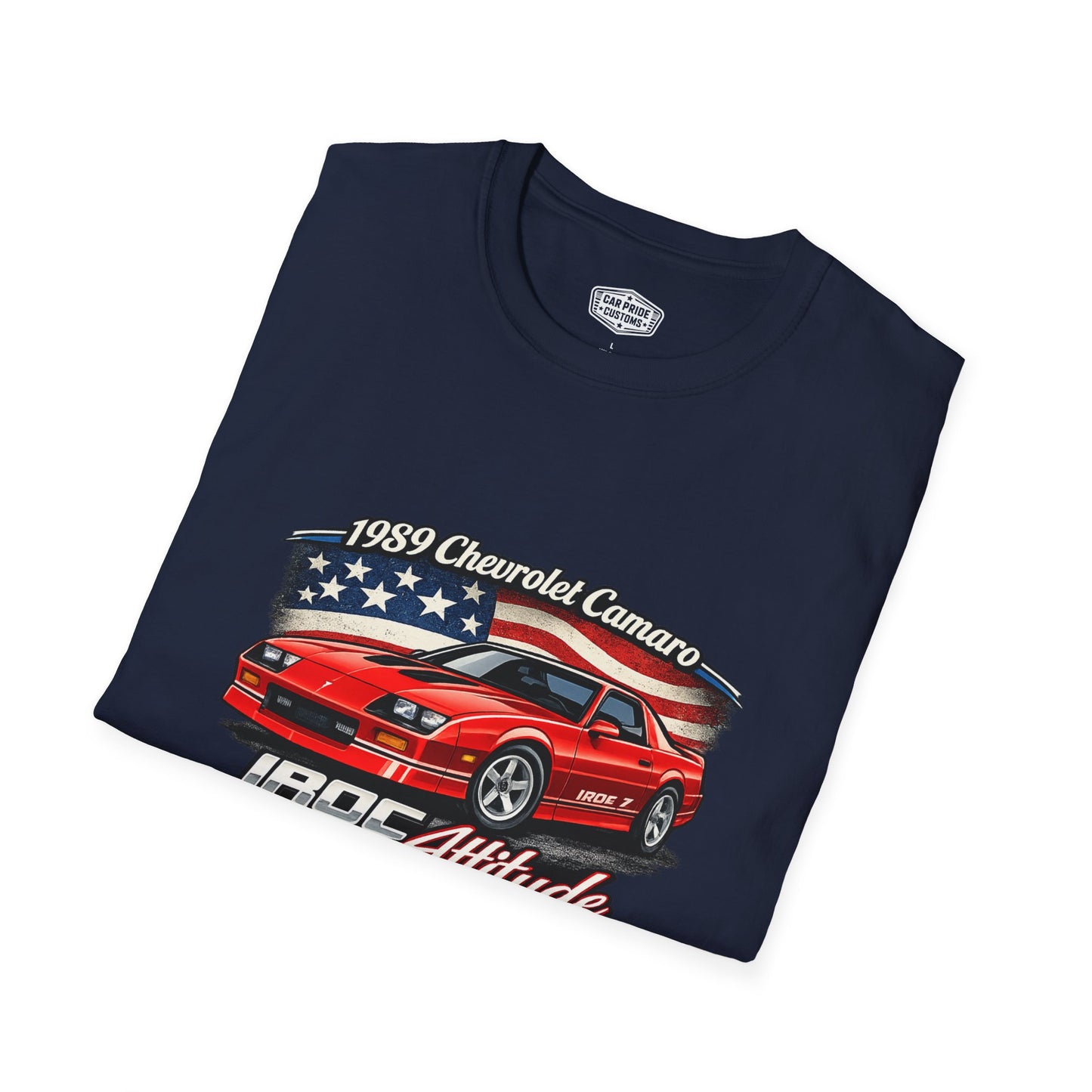1989 Chevrolet Camaro IROC Z Pride Pride - Standard Tee