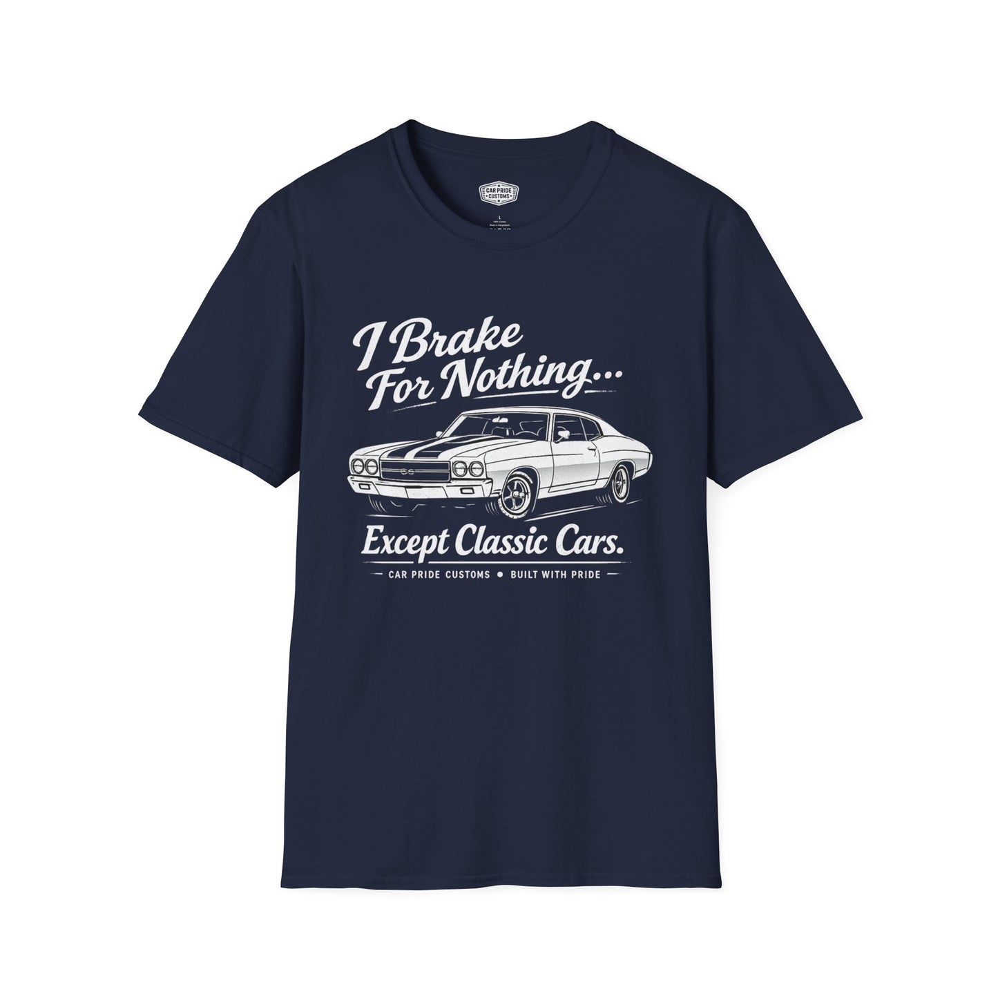 Funny Car T-Shirt | Car Guy Gift | Mechanic Shirt | 1970 Chevrolet Chevelle SS | I Brake for Nothing