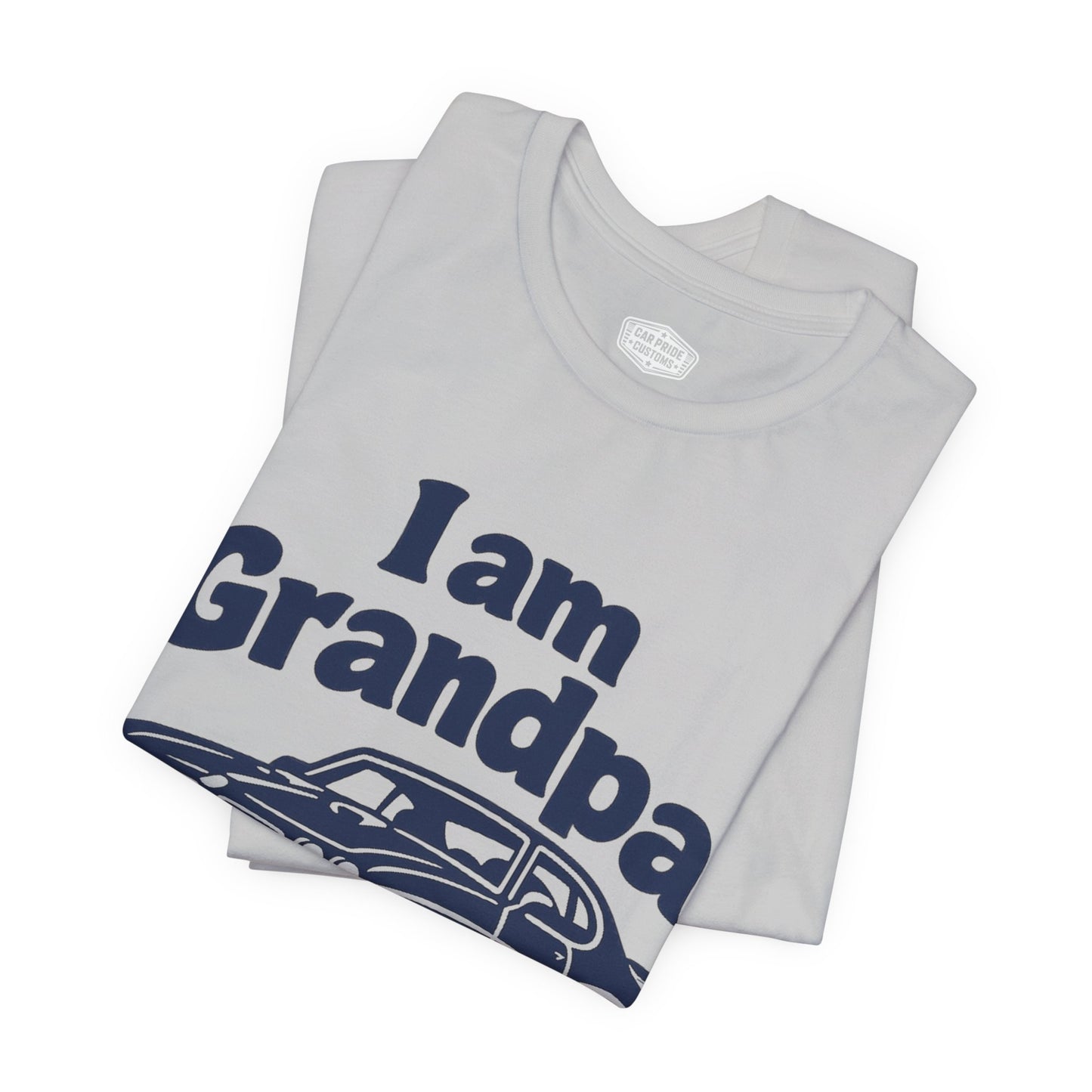 Funny Car T-Shirt | Classic Car Grandpa T-Shirt| Grandpa Car Lover Gift | 1970 Pontiac GTO | I am Grandp