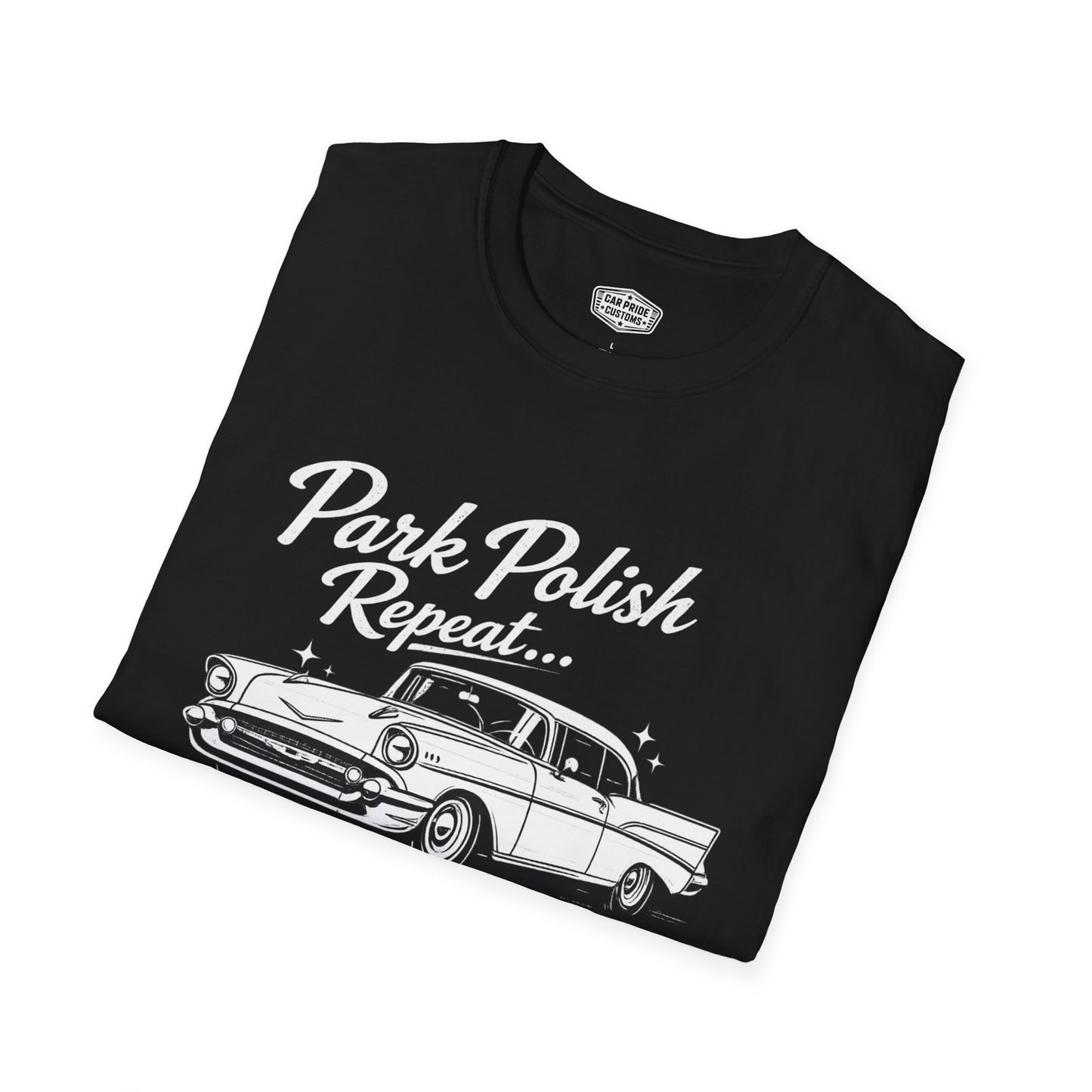 Park Polish Repeat | 1957 Chevy Bel Air T-Shirt | Funny Tri-Five Car Show Graphic Tee | Classic Chevrolet Shirt