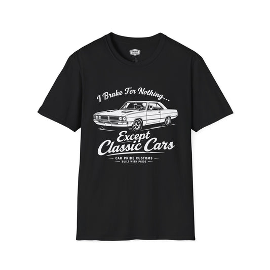 Funny Car T-Shirt | Car Guy Gift | Mechanic Shirt | 1970 Dodge Dart Swinger | I Brake for Nothing