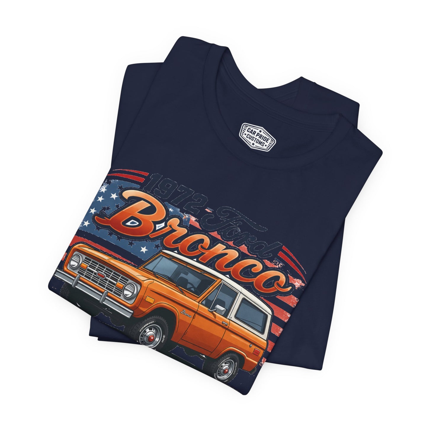 1972 Ford Bronco Pride - Premium Tee