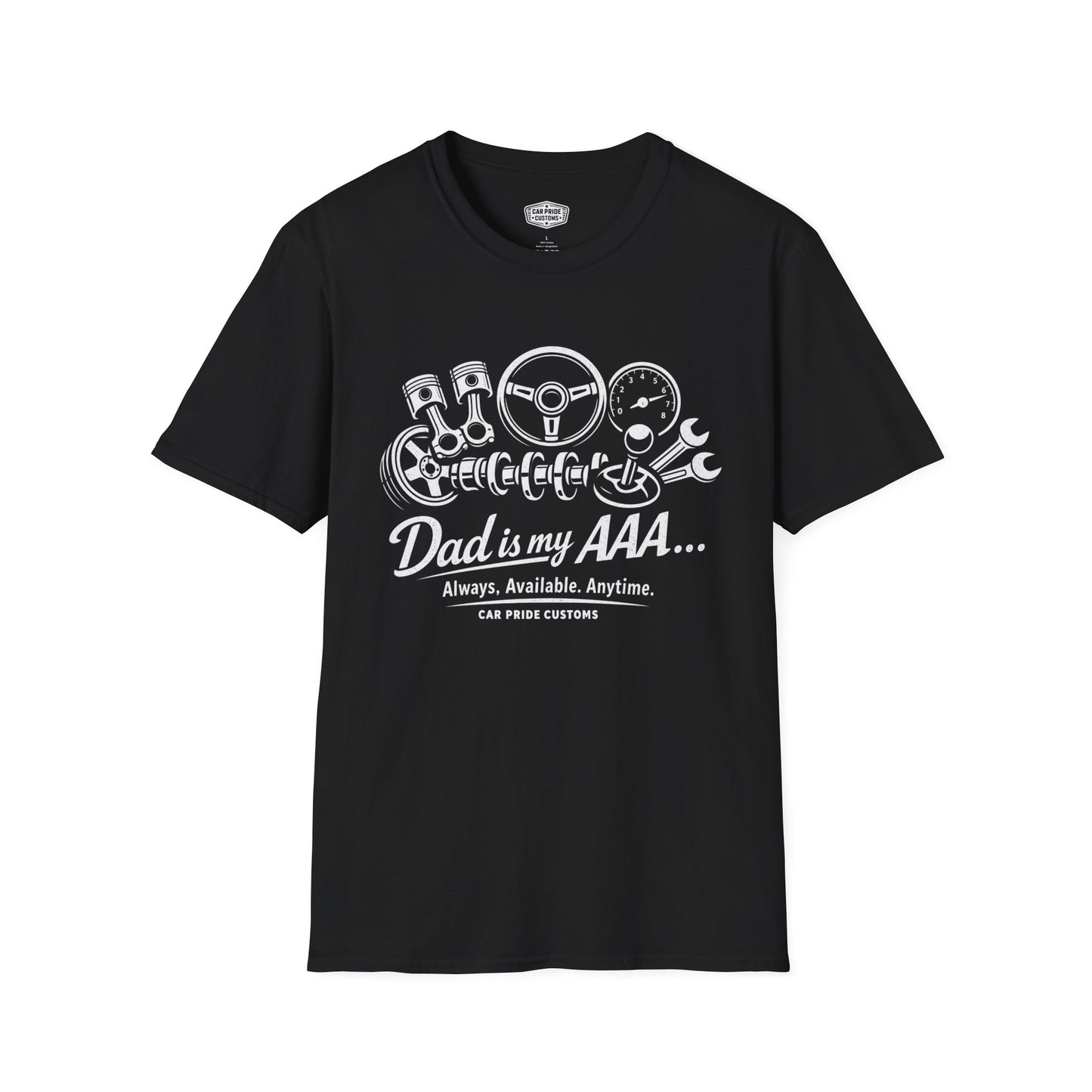 Dad is My AAA T-Shirt | Funny Car Dad Graphic Tee | Always Available Anytime Shirt for Fathers