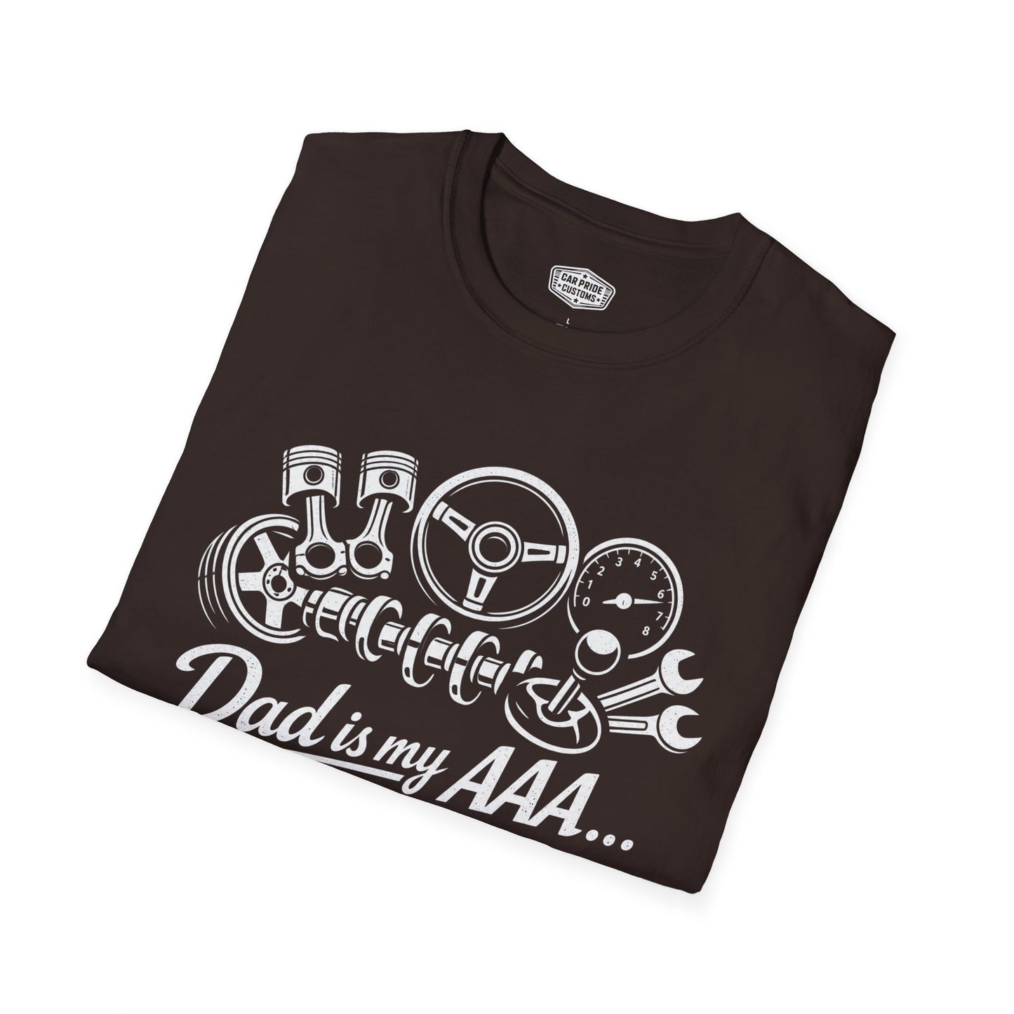 Dad is My AAA T-Shirt | Funny Car Dad Graphic Tee | Always Available Anytime Shirt for Fathers
