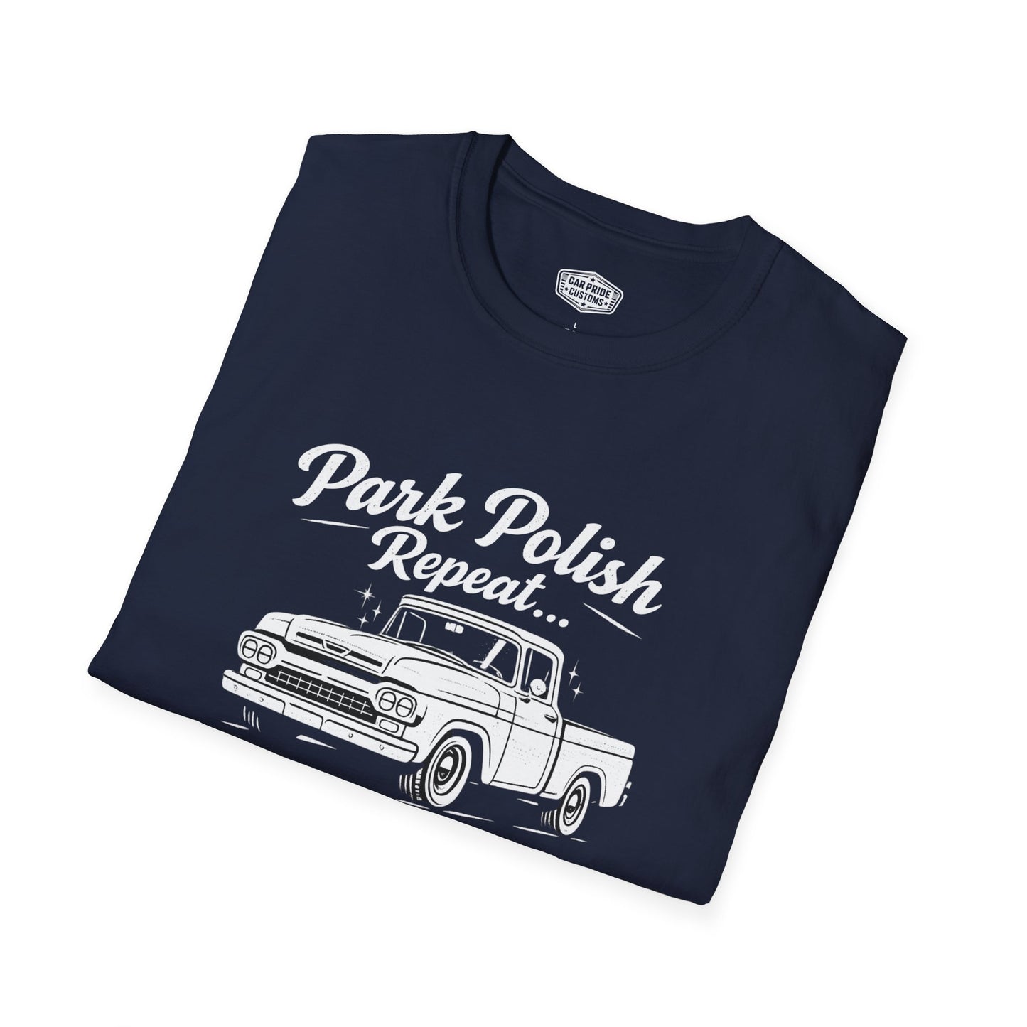 Park Polish Repeat | 1958 Ford F100 T-Shirt | Funny Classic Ford Truck Show Graphic Tee | F100 Shirt