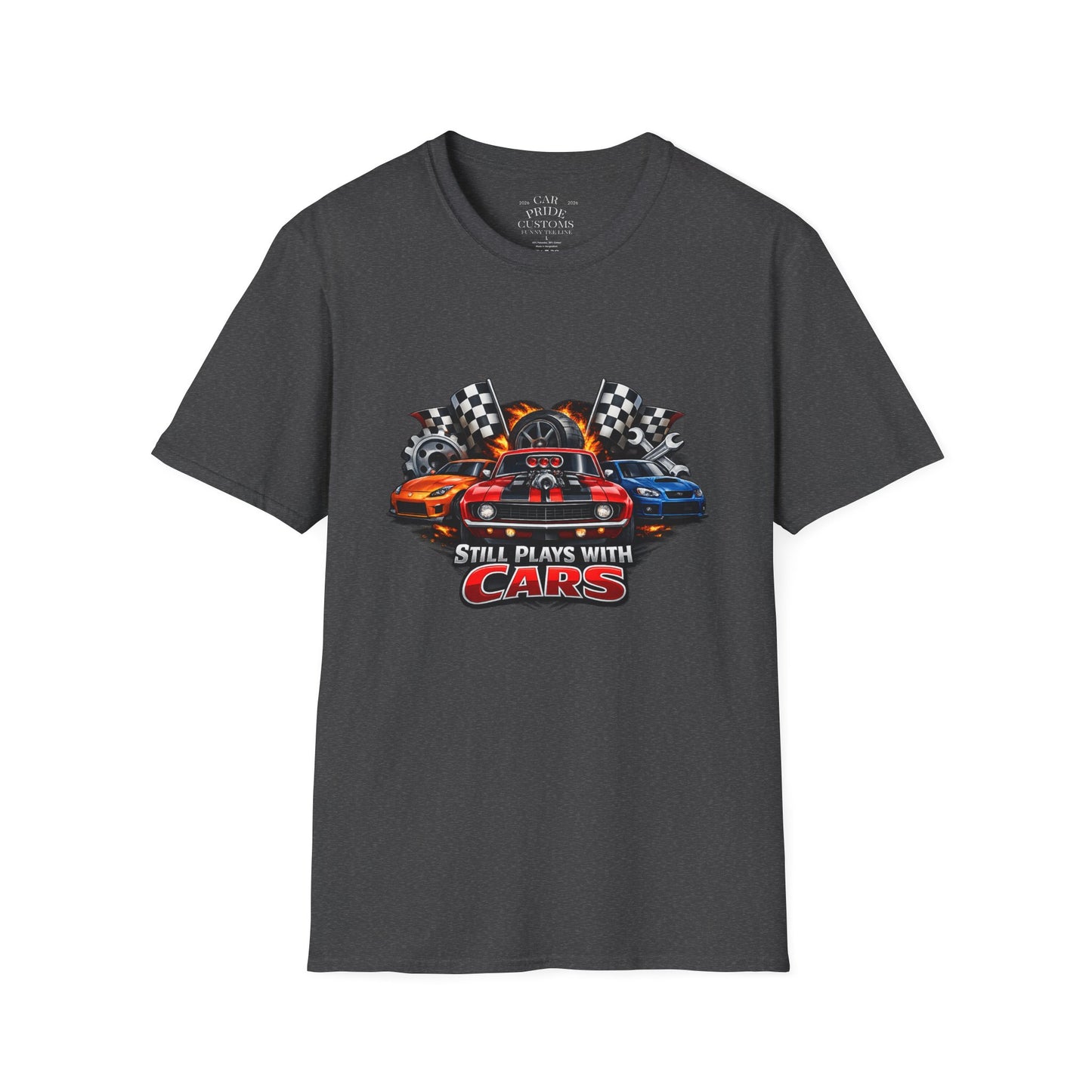 Still Plays with Cars | Funny Muscle Car T-Shirt | Fathers Day Gift for Dad | Hot Rod | Car Lover Gift