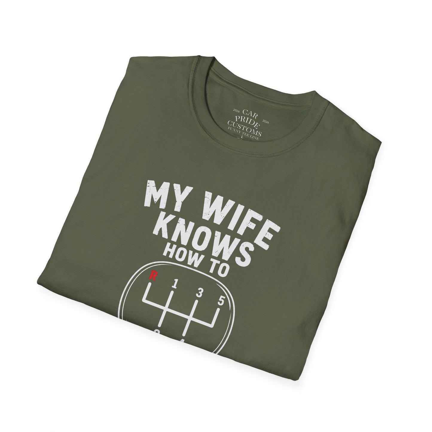 My Wife Knows How To Handle A Stick | Funny Manual Transmission T-Shirt | Fathers Day Gift for Dad | Muscle Car Shirt | Car Lover Gift
