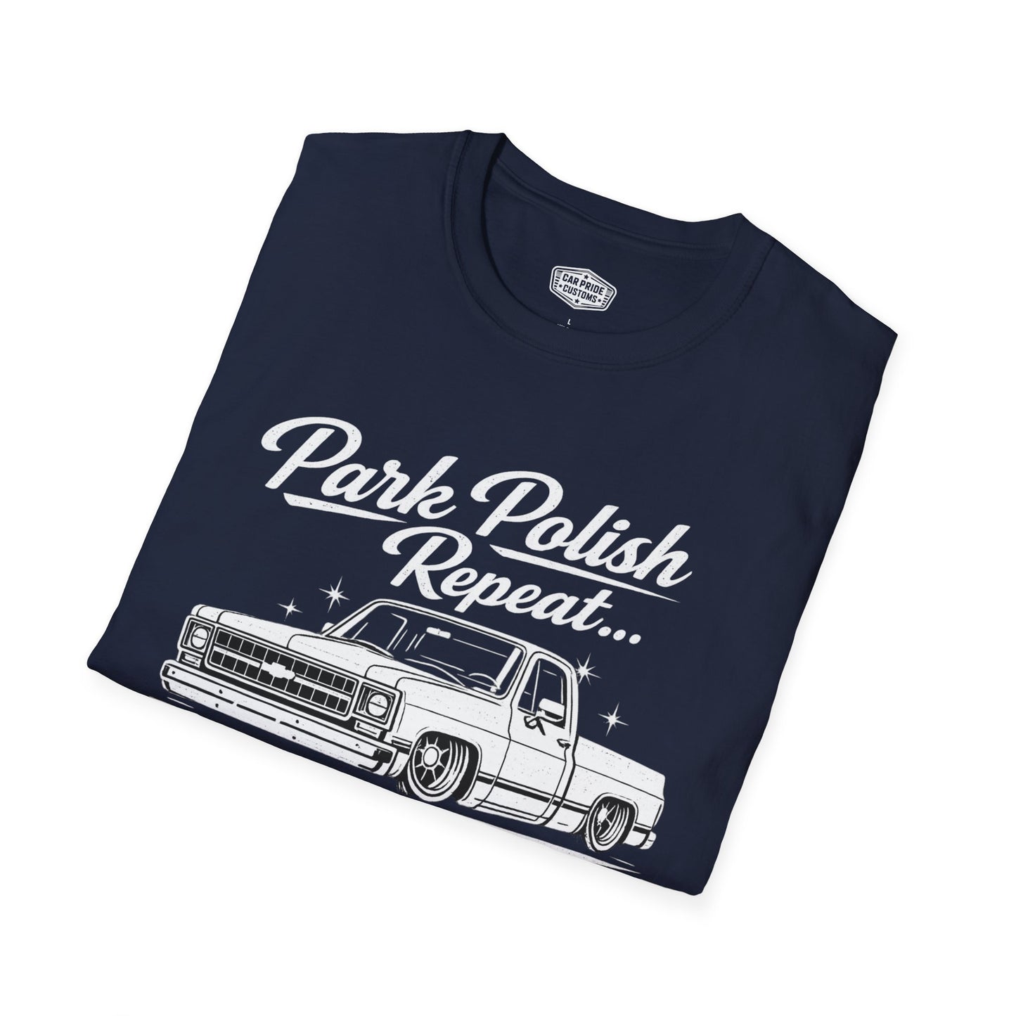 Park Polish Repeat | 1975 Chevy Silverado T-Shirt | Funny Square Body Truck Show Graphic Tee | Chevrolet Truck Shirt
