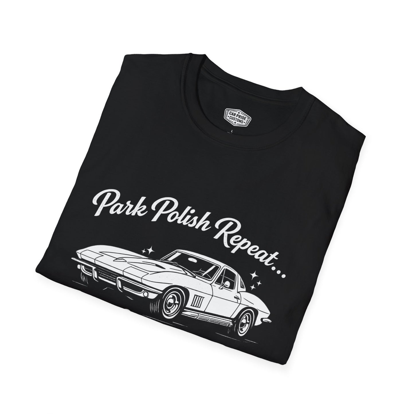 Park Polish Repeat | 1967 Chevy Corvette T-Shirt | Funny Stingray Car Show Graphic Tee | Classic Corvette Shirt