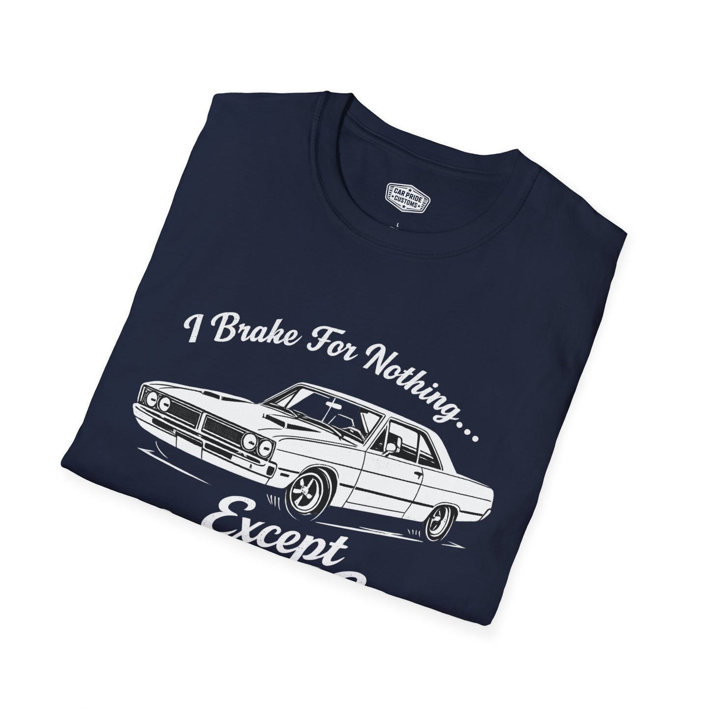 Funny Car T-Shirt | Car Guy Gift | Mechanic Shirt | 1970 Dodge Dart Swinger | I Brake for Nothing