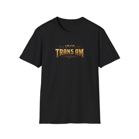 1978 American Muscle Legend T-Shirt | Car Lover T-Shirt | Fathers Day Gifts | 1978 Pontiac Trans AM