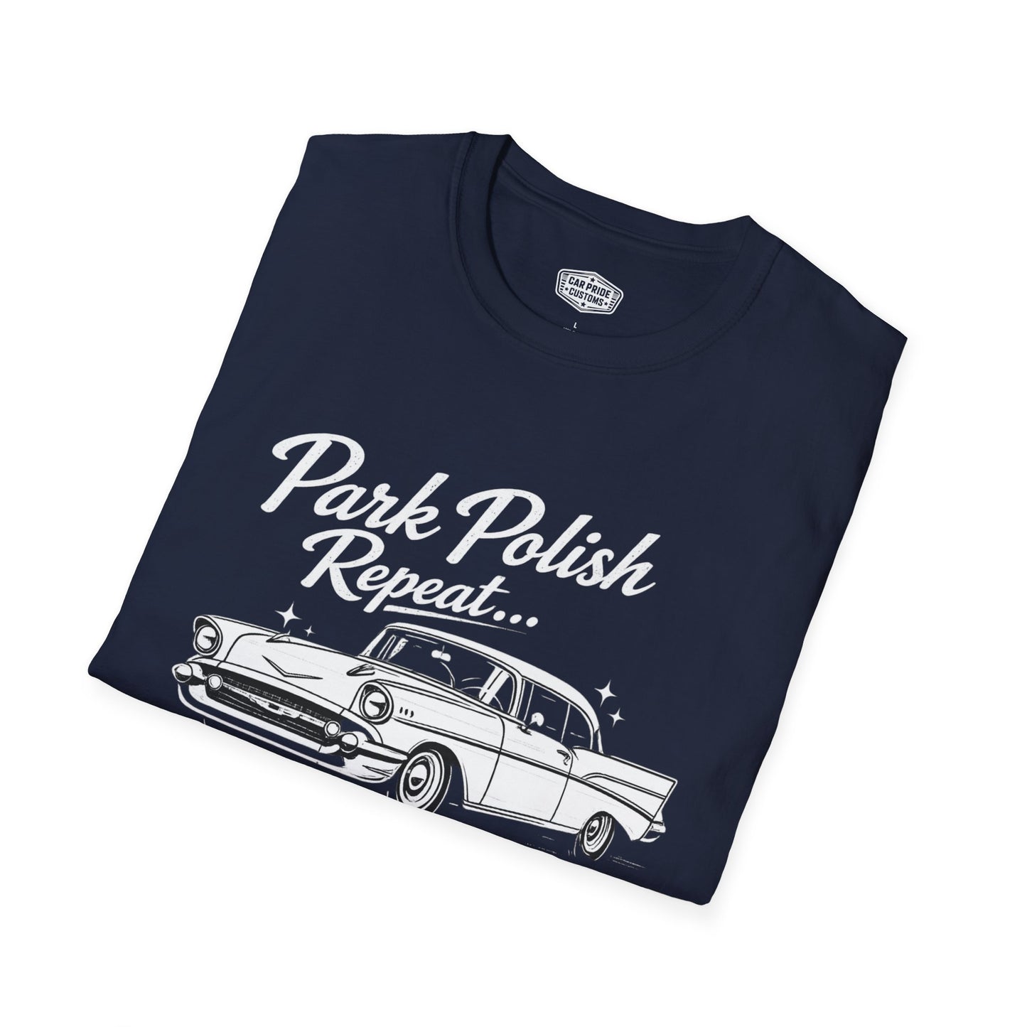 Park Polish Repeat | 1957 Chevy Bel Air T-Shirt | Funny Tri-Five Car Show Graphic Tee | Classic Chevrolet Shirt