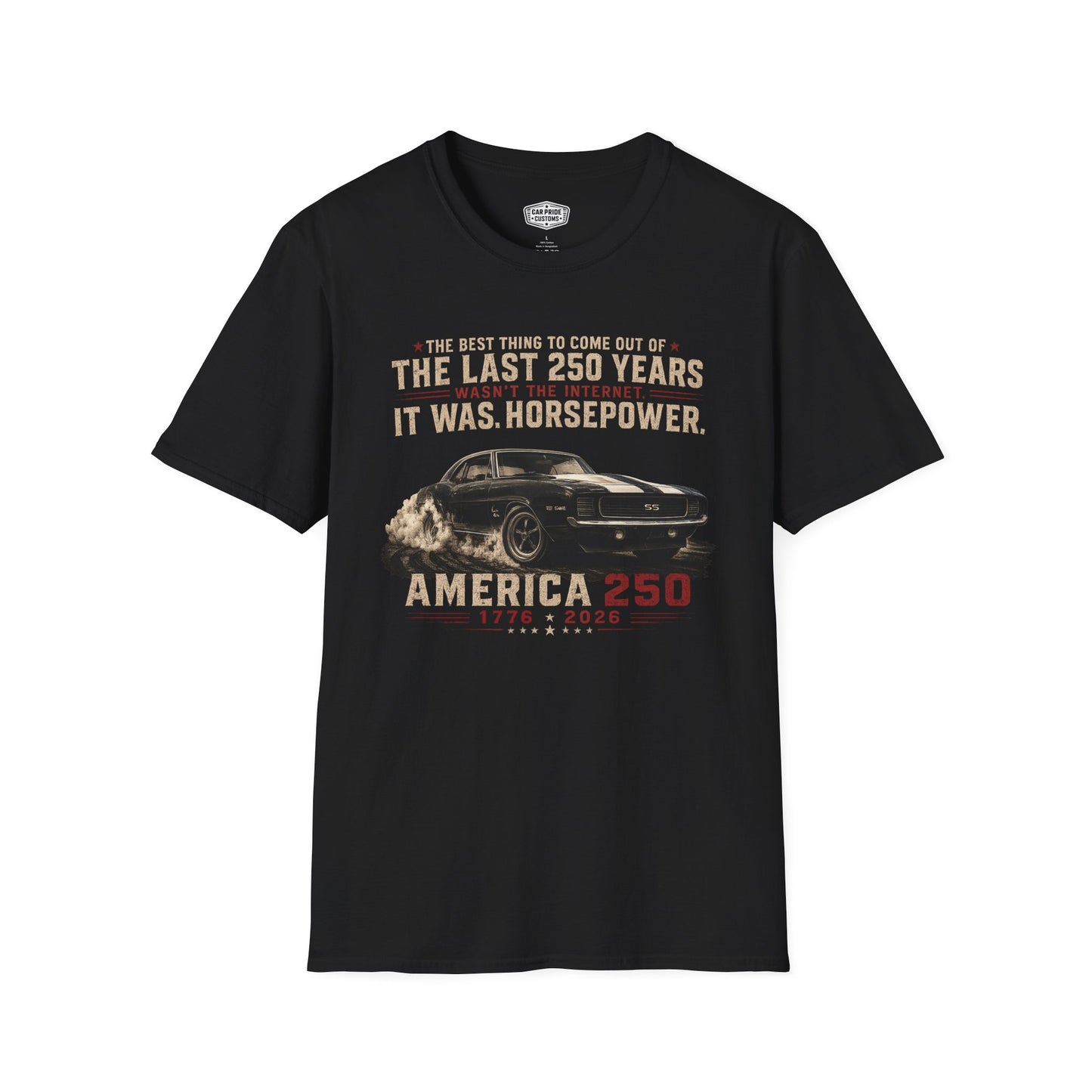 America 250 Camaro Shirt | Horsepower Over Internet T-Shirt | Patriotic Chevy Muscle Car Tee | USA 250th Anniversary Gift | Classic Car Lover Shirt