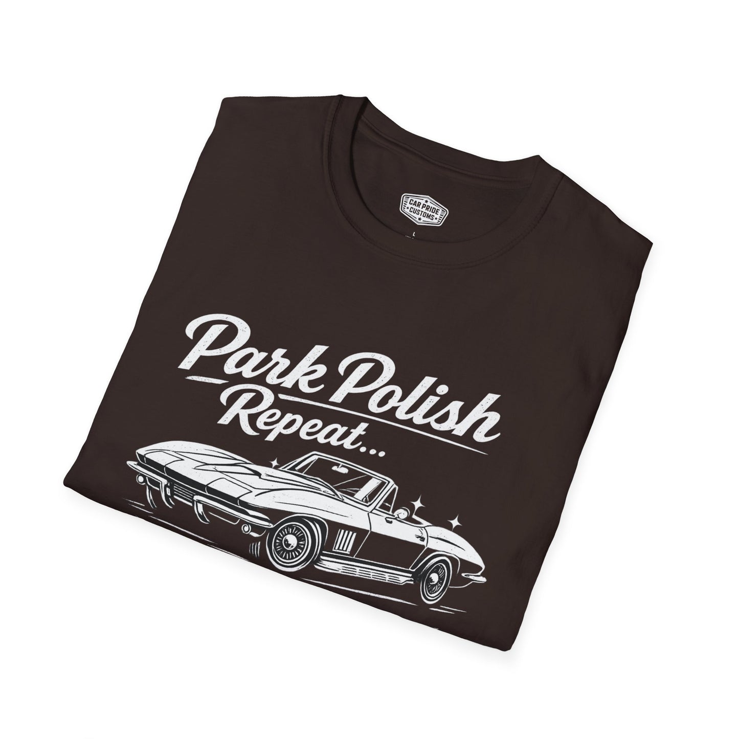 Park Polish Repeat | Corvette T-Shirt | Funny Car Show Ready Graphic Tee | Classic Stingray Shirt
