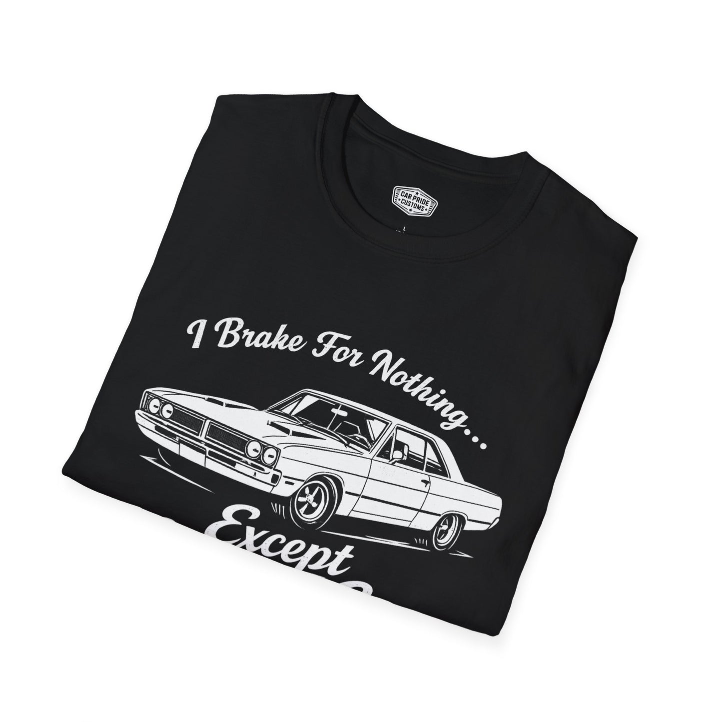Funny Car T-Shirt | Car Guy Gift | Mechanic Shirt | 1970 Dodge Dart Swinger | I Brake for Nothing