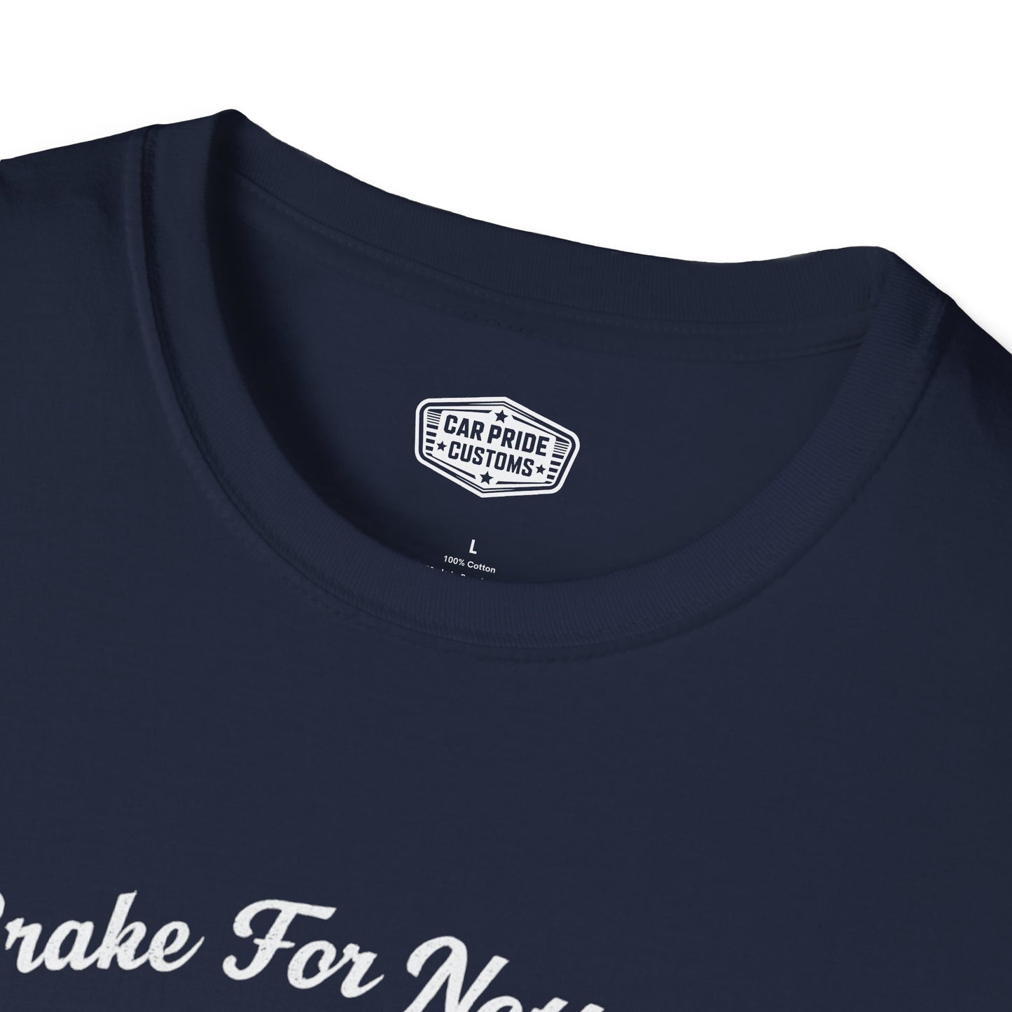 Funny Car T-Shirt | Car Guy Gift | Mechanic Shirt | 1970 Dodge Dart Swinger | I Brake for Nothing