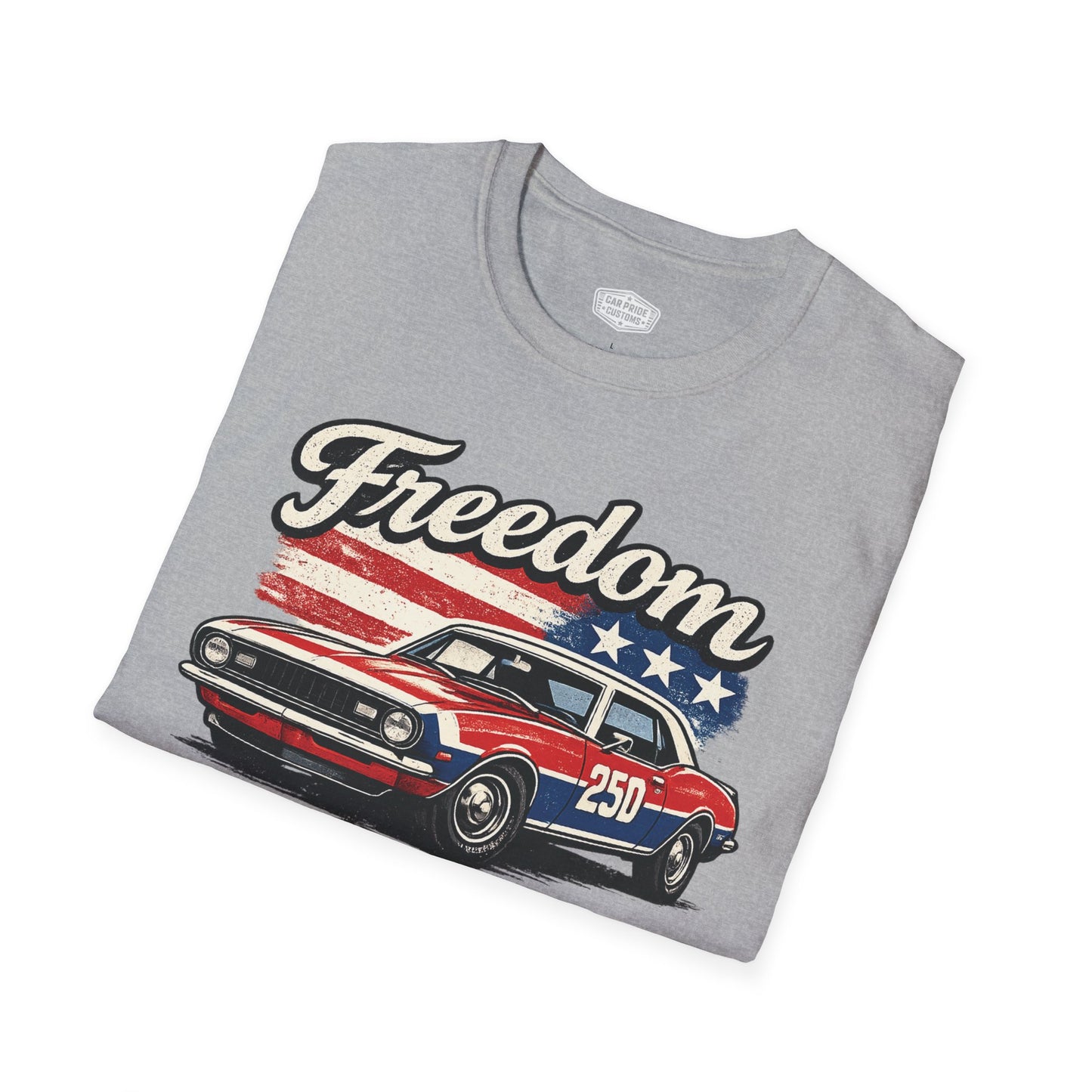 Freedom Camaro 250 Patriotic American Muscle Car T-Shirt | Fathers Day Gift | Car Enthusiast Tee