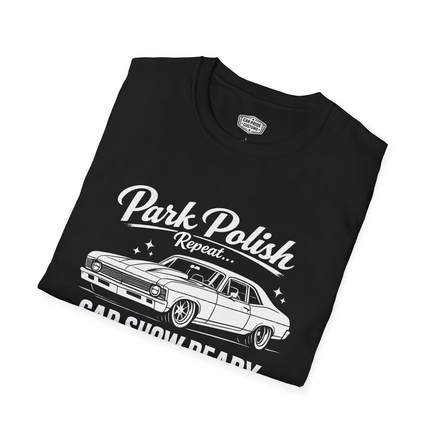 Park Polish Repeat | 1970 Chevy Nova T-Shirt | Funny Muscle Car Show Graphic Tee | Nova Shirt