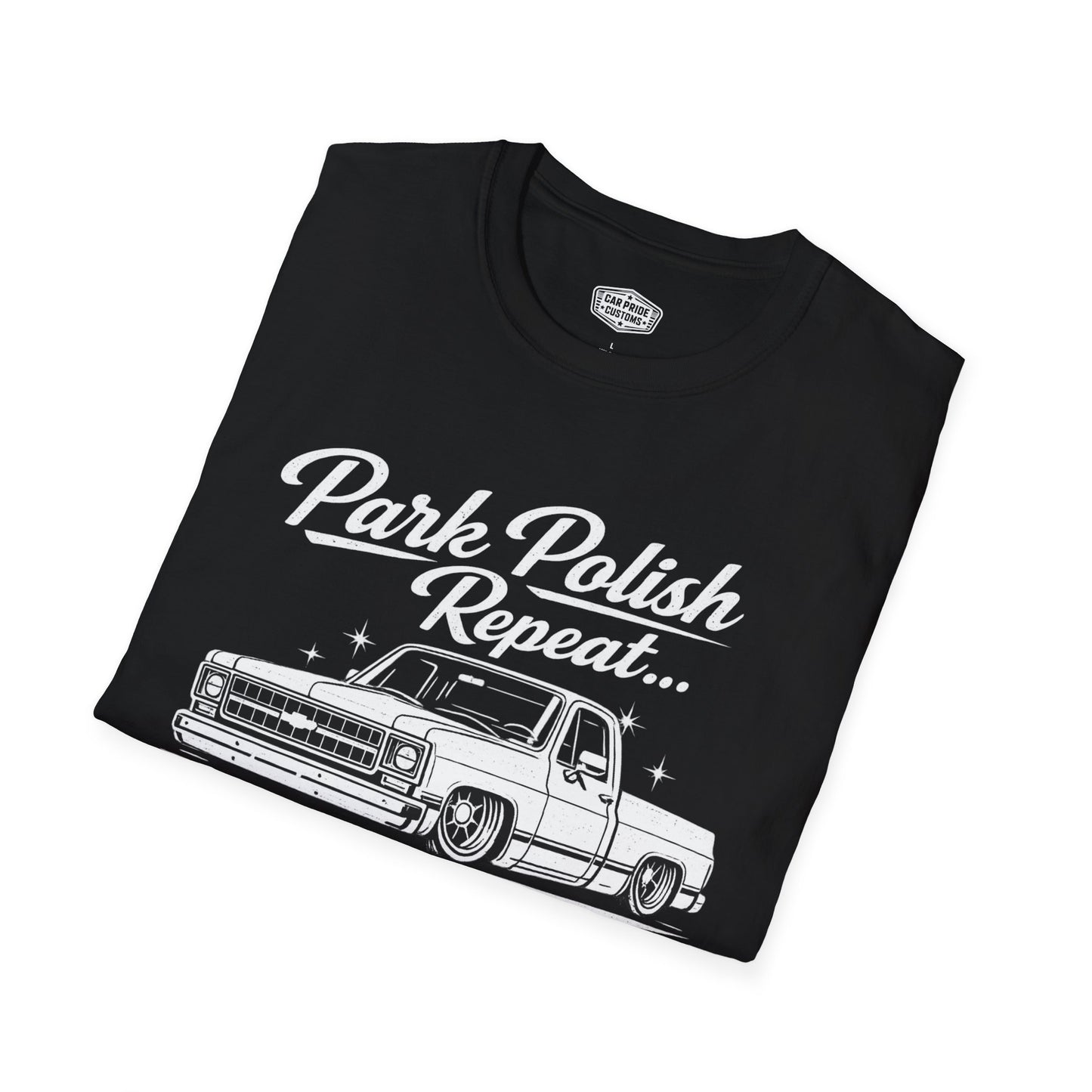 Park Polish Repeat | 1975 Chevy Silverado T-Shirt | Funny Square Body Truck Show Graphic Tee | Chevrolet Truck Shirt
