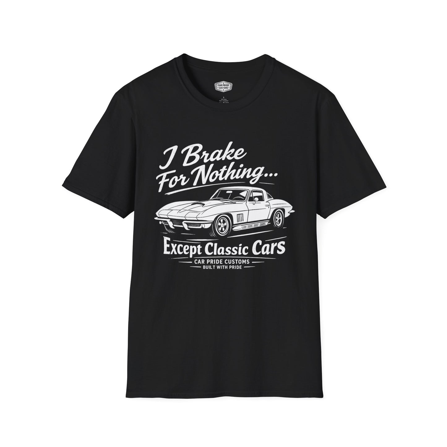 Funny Car T-Shirt | Car Guy Gift | Mechanic Shirt | 1967 Chevrolet Corvette | I Brake for Nothing