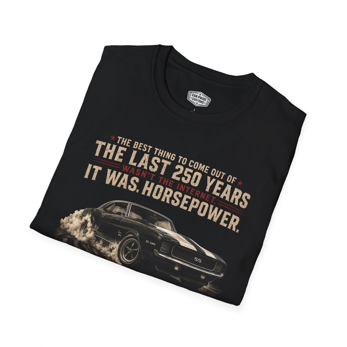 America 250 Camaro Shirt | Horsepower Over Internet T-Shirt | Patriotic Chevy Muscle Car Tee | USA 250th Anniversary Gift | Classic Car Lover Shirt