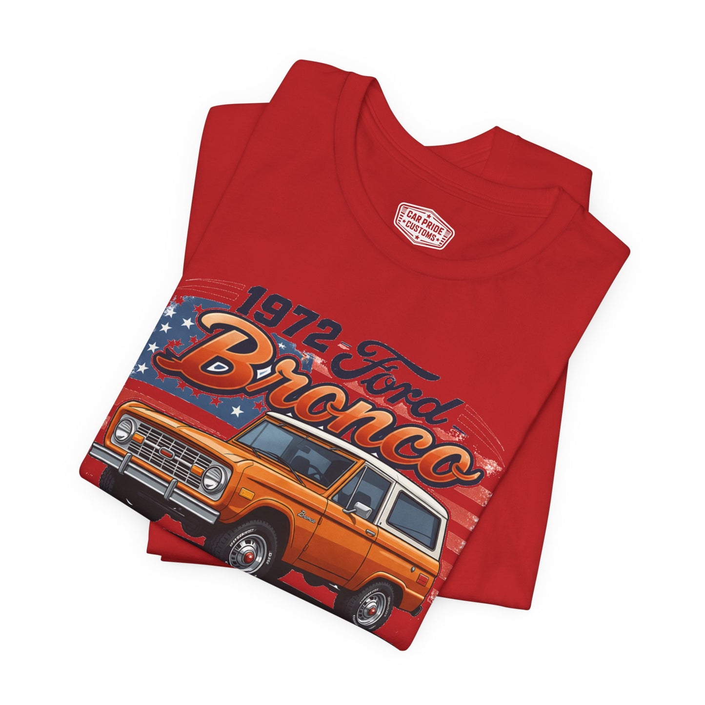 1972 Ford Bronco Pride - Premium Tee