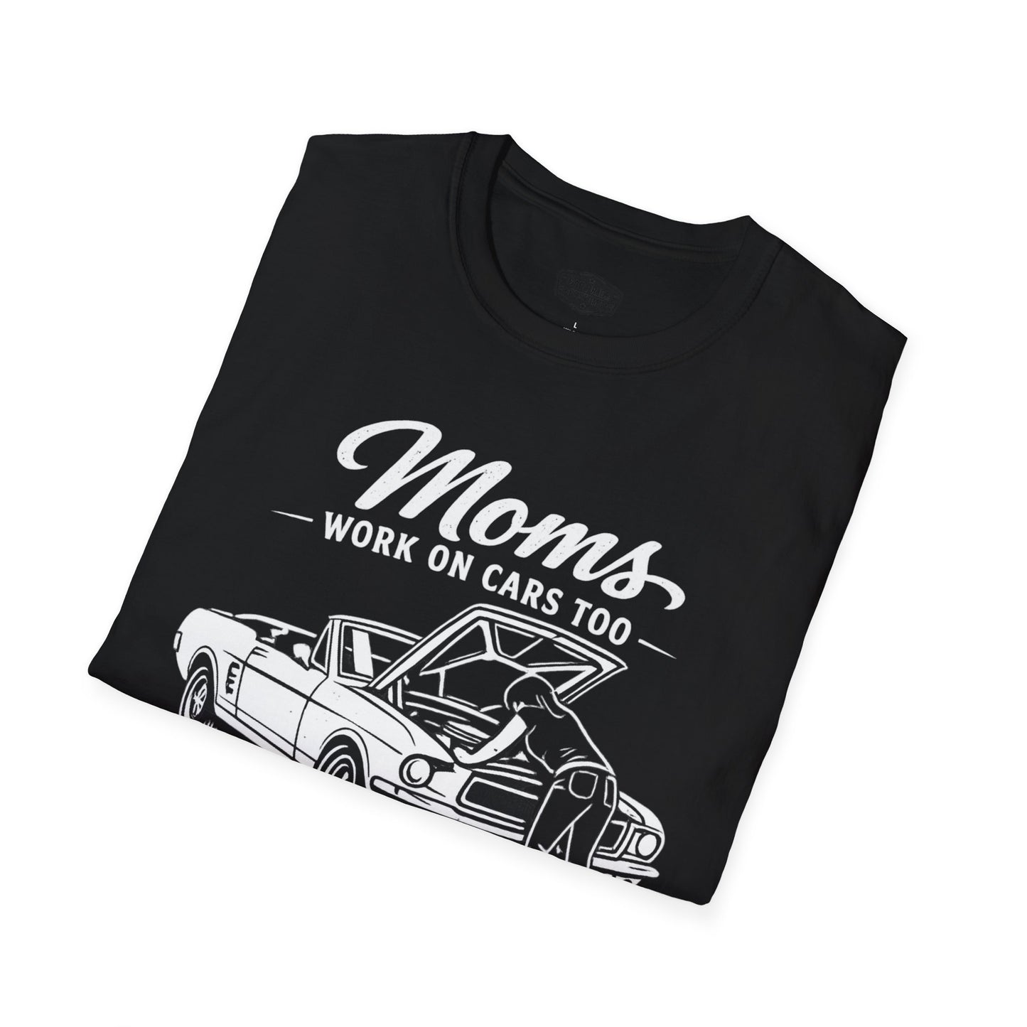 Funny Mom Car Shirt | Mother's Day Gift | Car Mom T-Shirt | Automotive Tee | Moms Work On Cars Too