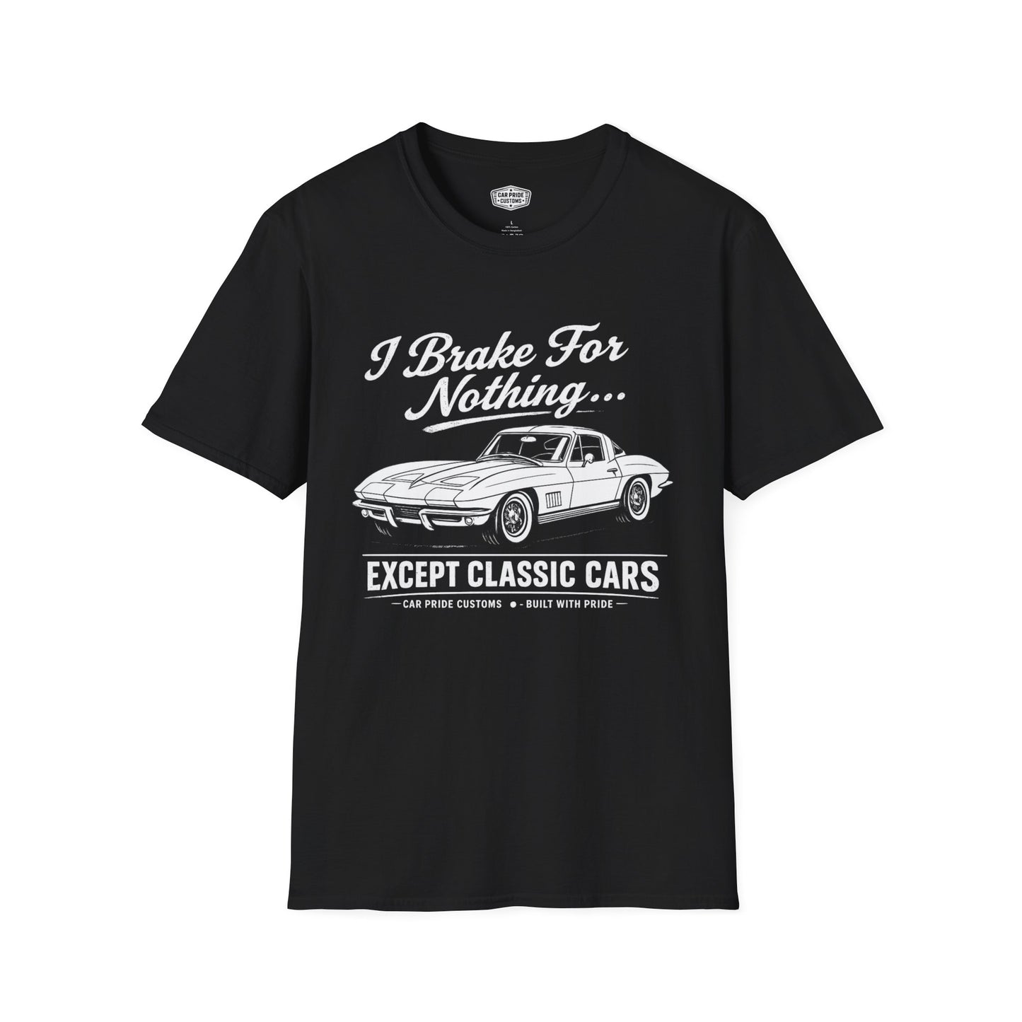 Funny Car T-Shirt | Car Guy Gift | Mechanic Shirt | 1963 Chevrolet Corvette Stingray | I Brake for Nothing