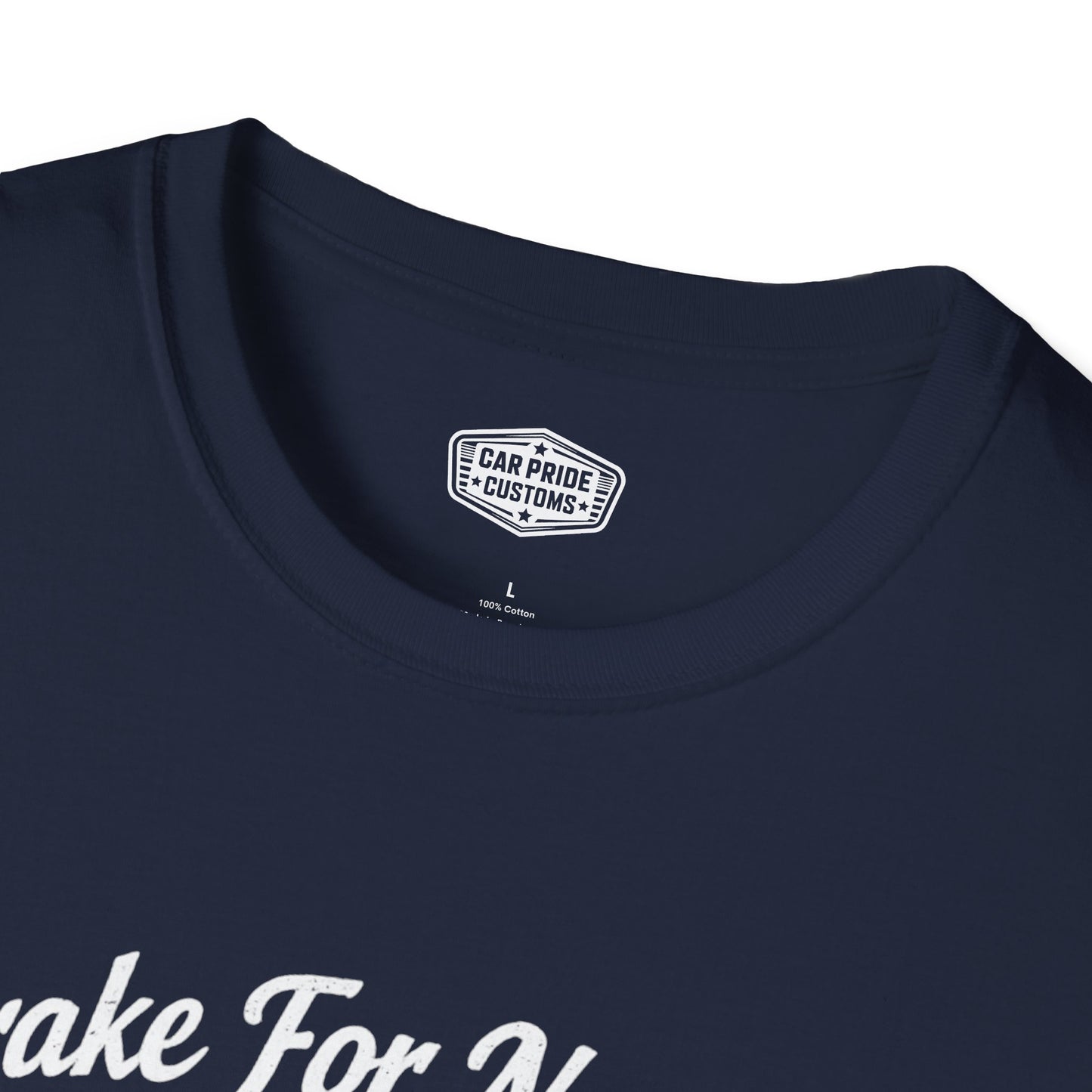 Funny Car T-Shirt | Car Guy Gift | Mechanic Shirt | 1965 Ford Fairlane 500 | I Brake for Nothing