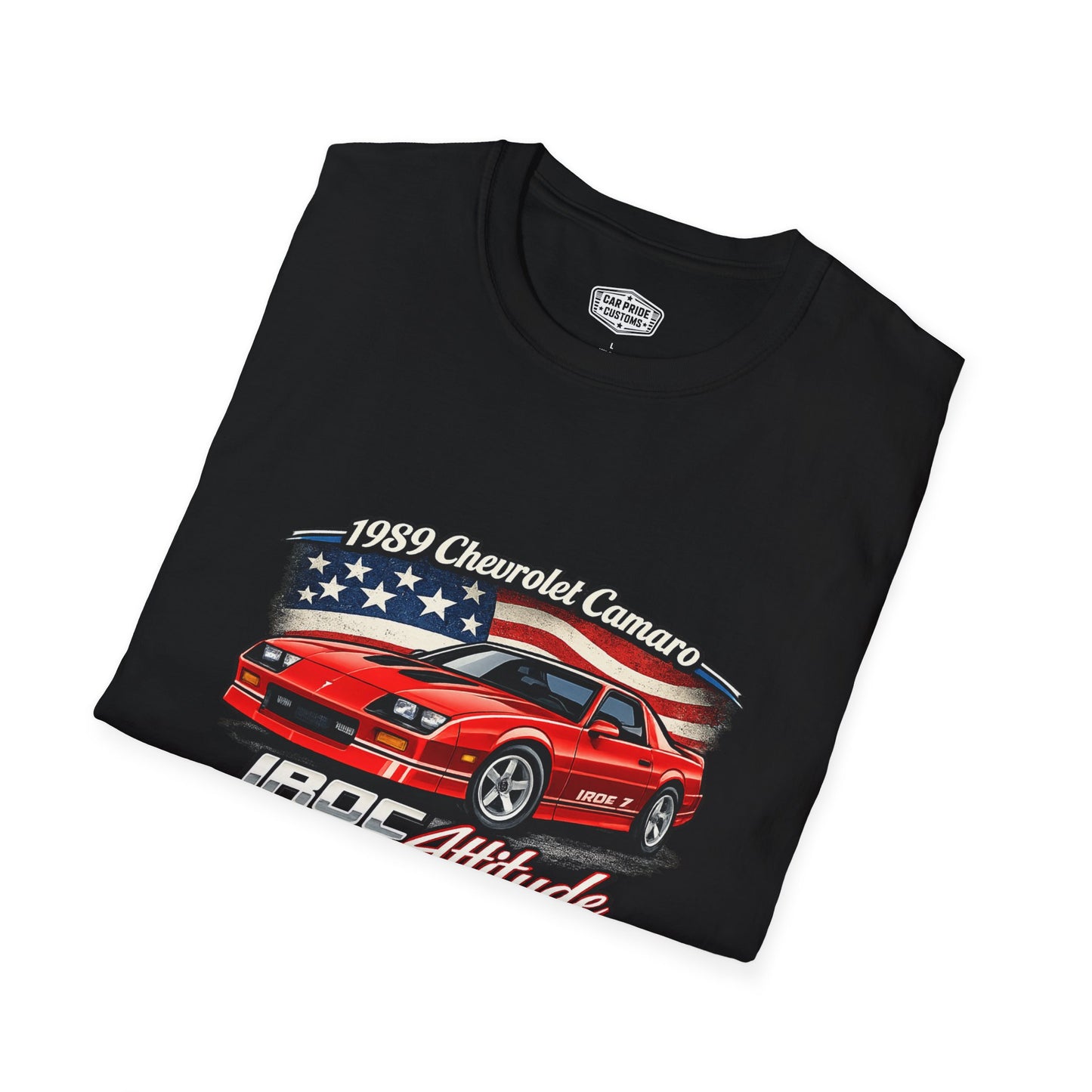 1989 Chevrolet Camaro IROC Z Pride Pride - Standard Tee