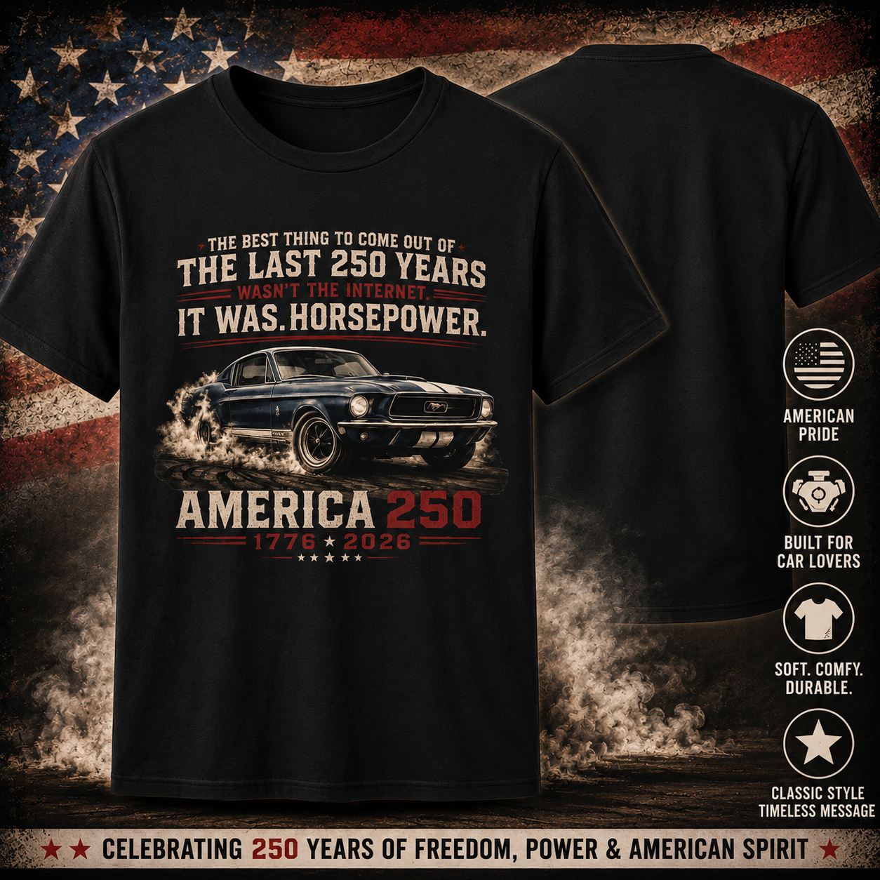 America 250 Mustang Shirt | Horsepower Over Internet T-Shirt | Patriotic Ford Muscle Car Tee | USA 250th Anniversary Gift | Classic Car Lover Shirt