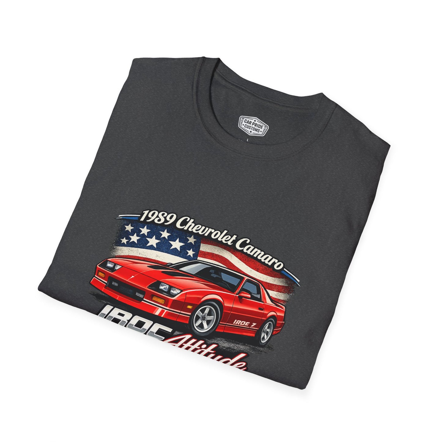 1989 Chevrolet Camaro IROC Z Pride Pride - Standard Tee