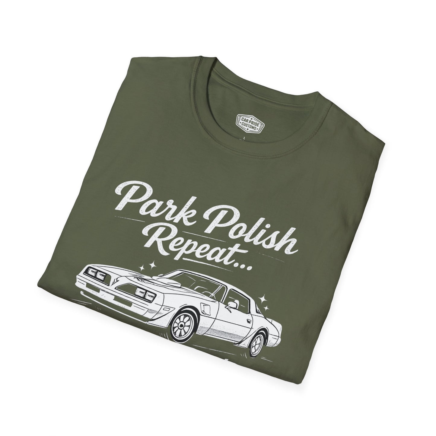 Park Polish Repeat | 1979 Pontiac Trans Am T-Shirt | Funny Firebird Car Show Graphic Tee | Trans Am Shirt