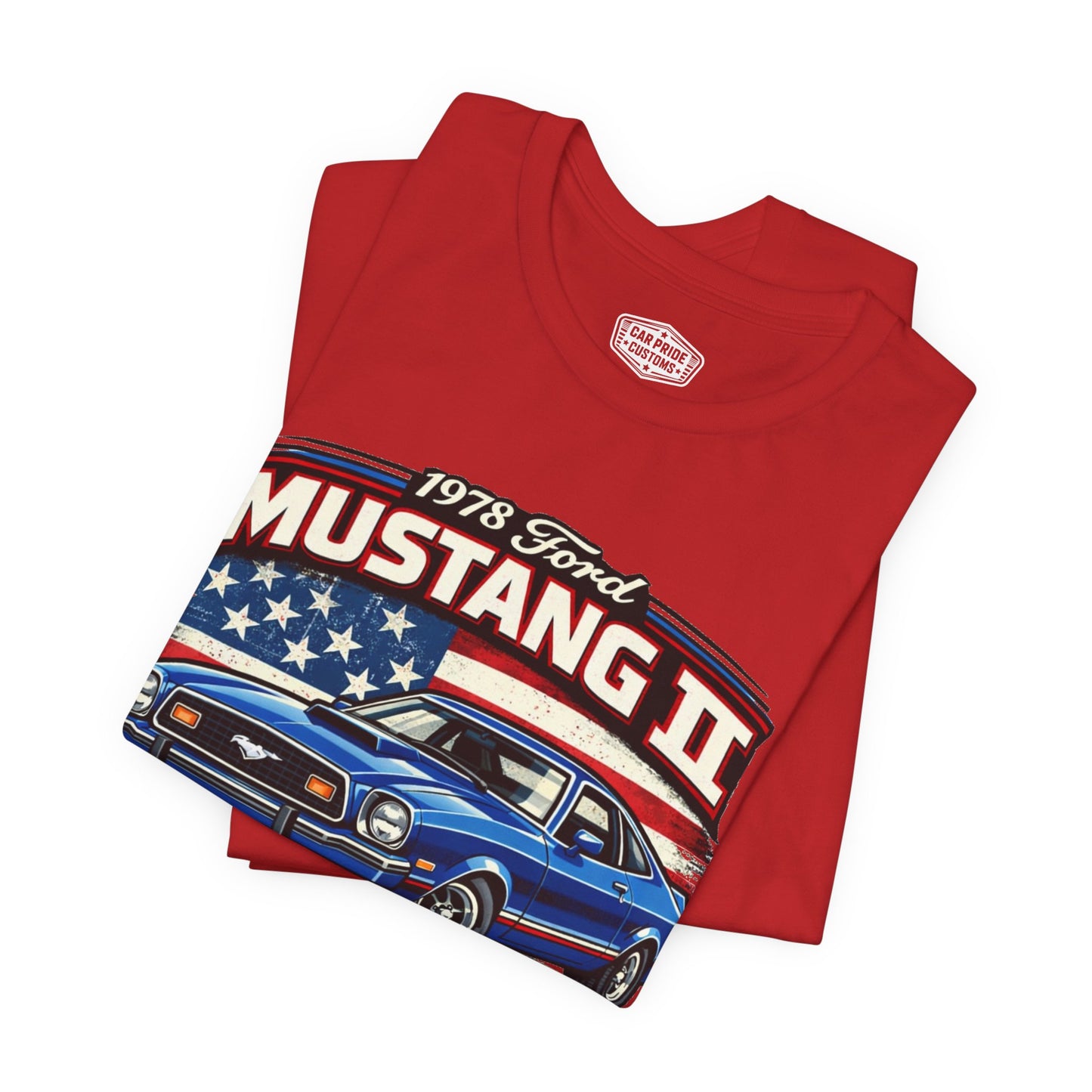 1978 Ford Mustang II Pride - Premium Tee
