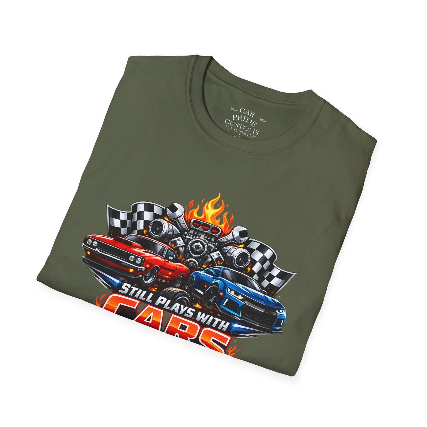 Still Plays with Cars | Funny T-Shirt | Fathers Day Gift for Dad | Muscle Car Shirt | Car Lover Gift