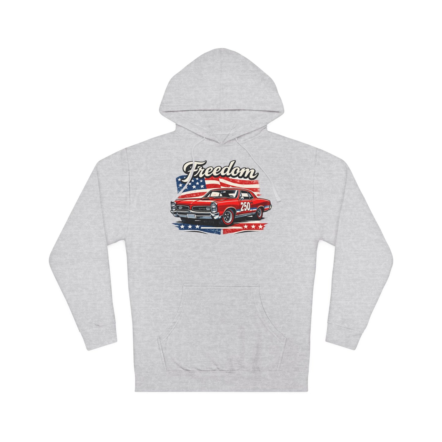 Freedom GTO 250 Patriotic American Muscle Car Hoodie| Fathers Day Gift | Car Enthusiast Hoodie