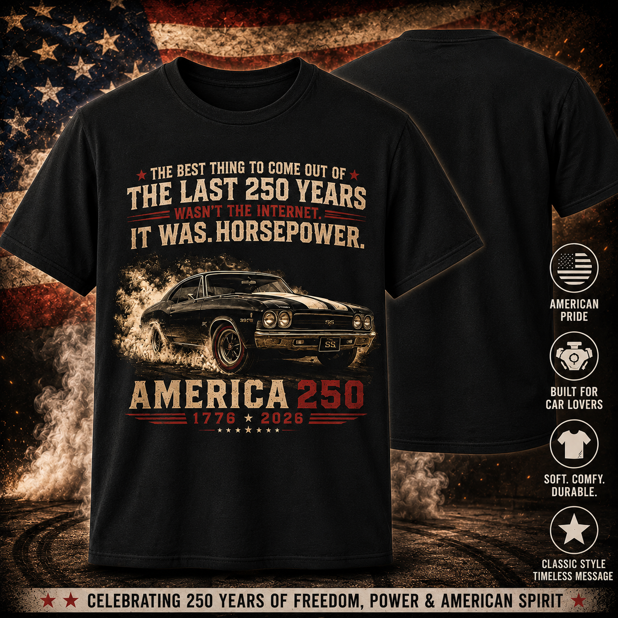America 250 Chevelle Shirt | Horsepower Over Internet T-Shirt | Patriotic Chevy Muscle Car Tee | USA 250th Anniversary Gift | Classic Car Lover Shirt